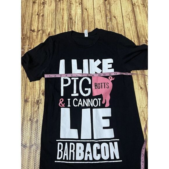 Woman’s T Shirt I Like Pig Butts and I Cannot Lie - Picture 6 of 8
